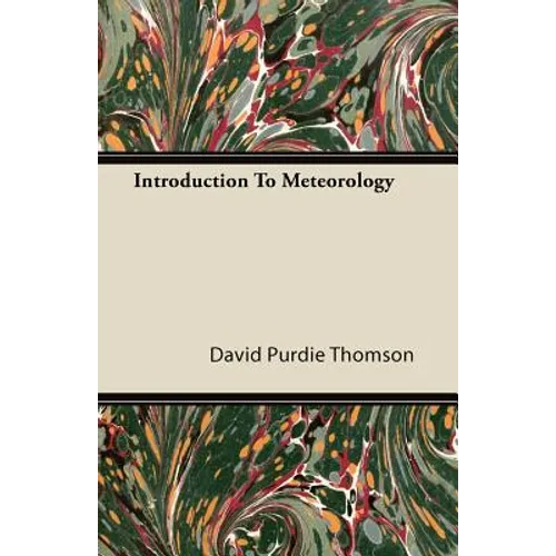 Introduction To Meteorology - Paperback