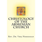 Christology of the Armenian Church - Paperback