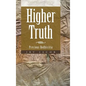 Higher Truth: Precious Bodhicitta - Hardcover
