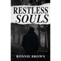 Restless Souls - Paperback