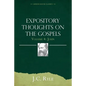 Expository Thoughts on the Gospels Volume 4: John - Paperback
