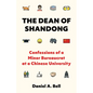 The Dean of Shandong: Confessions of a Minor Bureaucrat at a Chinese University - Paperback