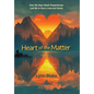 Heart of the Matter: How My Near-Death Experiences Led Me to Save Lives and Souls - Hardcover