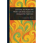 Letters to Persons Who Are Engaged in Domestic Service - Paperback