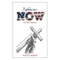 Righteousness NOW: Let's Roll, America! - Paperback