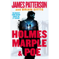 Holmes, Marple & Poe: The Greatest Crime-Solving Team of the Twenty-First Century - Hardcover