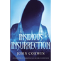 Insidious Insurrection: Overworld Chronicles Book Fourteen - Paperback