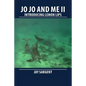 JoJo and Me II: Introducing Lemon Lips - Paperback