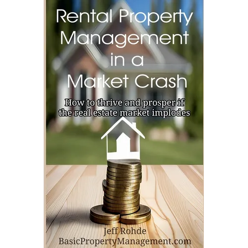 Rental Property Management in a Market Crash - Paperback