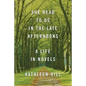 She Read to Us in Thelate Afternoons: A Life in Novels - Paperback