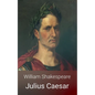 Julius Caesar - Paperback