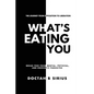 What's Eating You - Paperback
