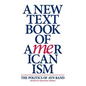 A New Textbook of Americanism: The Politics of Ayn Rand - Paperback