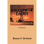Roughneck Daddy: : A Memoir - Paperback
