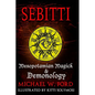 Sebitti: Mesopotamian Magick & Demonology - Paperback