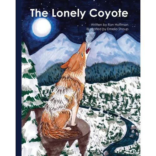 The Lonely Coyote - Paperback