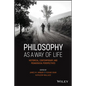 Philosophy as a Way of Life: Historical, Contemporary, and Pedagogical Perspectives - Paperback