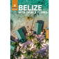 Rough Guides Belize with Tikal and Flores: Travel Guide with eBook - Paperback
