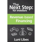 The Next Step for Investors: Revenue-based Financing - Paperback