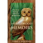 Myrtlewood Memoirs: The Art & Heritage of Oregon Myrtlewood - Paperback