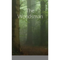 The Woodsman - Paperback