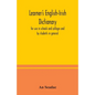 Learner's English-Irish dictionary: for use in schools and colleges and by students in general - Paperback