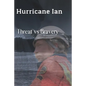 Hurricane Ian: Threat vs Bravery - Paperback