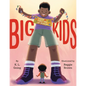 Big Kids - Hardcover
