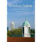 Winston-Salem: A Twin City History - Hardcover