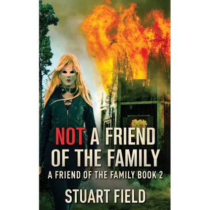 Not A Friend Of The Family - Paperback