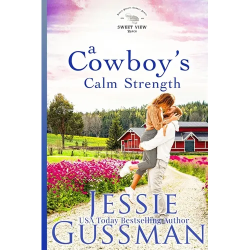 A Cowboy's Calm Strength - Paperback
