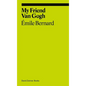 My Friend Van Gogh - Paperback