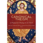 Canonical Theism: A Proposal for Theology and the Church - Paperback