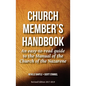 Church Member's Handbook: An Easy-to-Read Guide to the Manual of the Church of the Nazarene - Paperback