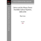 Labour and the Money Power: Australian Labour Populism, 1890-1950 - Paperback