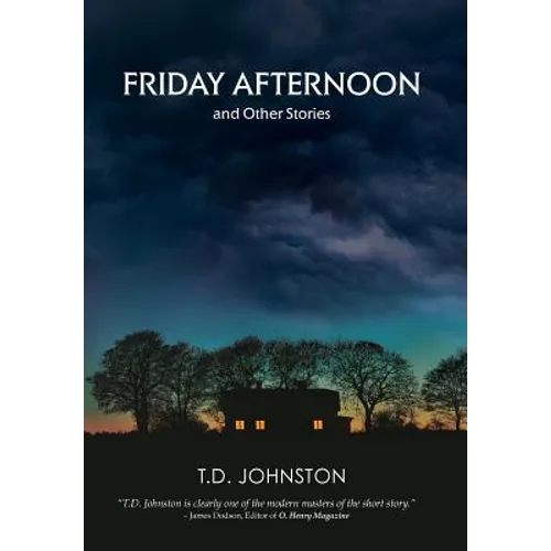 Friday Afternoon and Other Stories - Hardcover