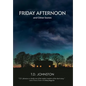 Friday Afternoon and Other Stories - Hardcover