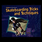 Skateboarding Tricks and Techniques - Paperback