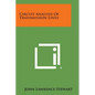 Circuit Analysis of Transmission Lines - Paperback
