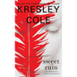 Sweet Ruin - Paperback