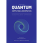 Quantum Computing and Information: A Scaffolding Approach (2e) - Paperback
