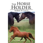 The Horse Holder - Paperback