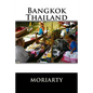 Bangkok, Thailand: Bangkok and out - Paperback