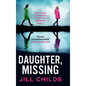 Daughter, Missing - Hardcover