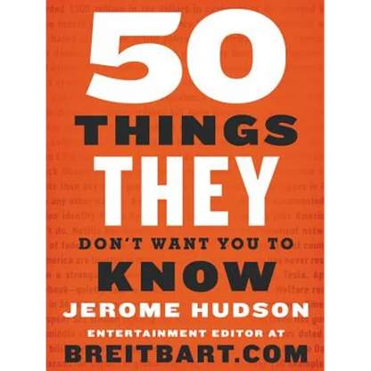 50 Things They Don't Want You to Know - Paperback