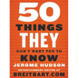 50 Things They Don't Want You to Know - Paperback
