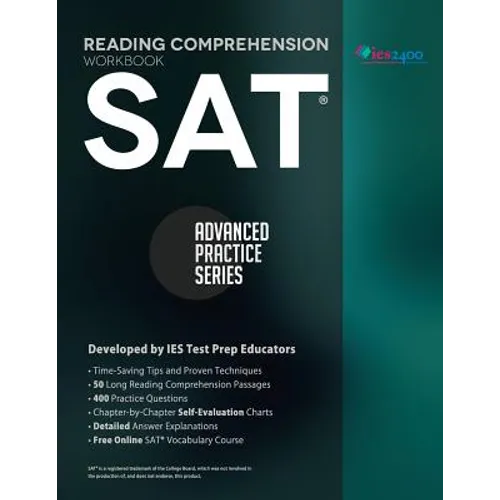 SAT Reading Comprehension Workbook: Advanced Practice Series - Paperback