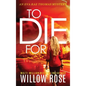 To Die For - Hardcover