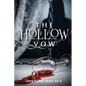 The Hollow Vow - Paperback
