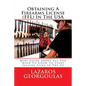 Obtaining A Firearms License (FFL) In The USA: Mini Guide About All You Need To Know To Start Selling Guns In The US - Paperback